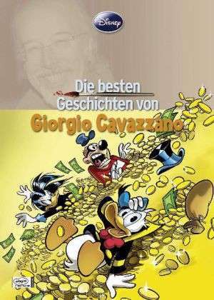 Disney: Die besten Geschichten von Giorgio Cavazzano de Giorgio Cavazzano