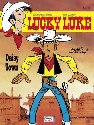 Lucky Luke 40 - Daisy Town de René Goscinny