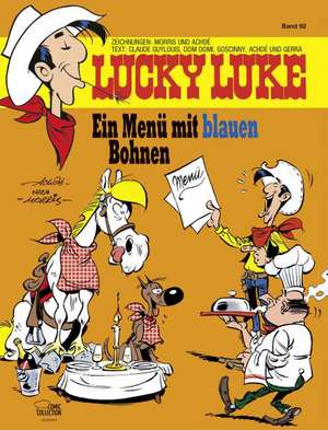 Lucky Luke 92 - Ein Menü mit blauen Bohnen de Achdé