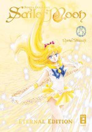 Pretty Guardian Sailor Moon - Eternal Edition 05 de Naoko Takeuchi