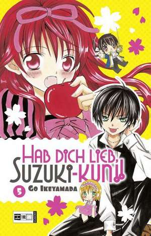 Hab Dich lieb, Suzuki-kun!! 05 de Go Ikeyamada