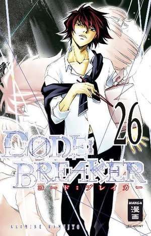 CODE:BREAKER 26 de Akimine Kamijyo