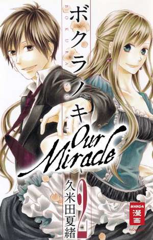 Our Miracle 02 de Natsuo Kumeta