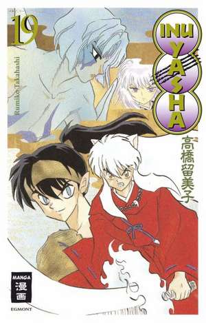 Inu Yasha New Edition 19 de Rumiko Takahashi