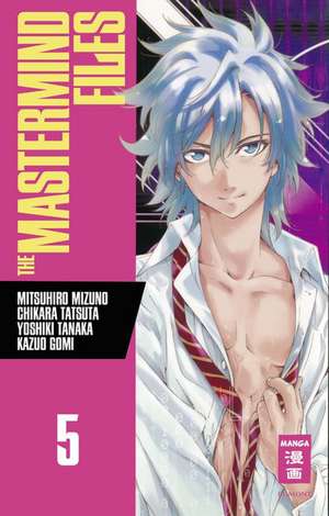 The Mastermind Files 05 de Kazuo Gomi