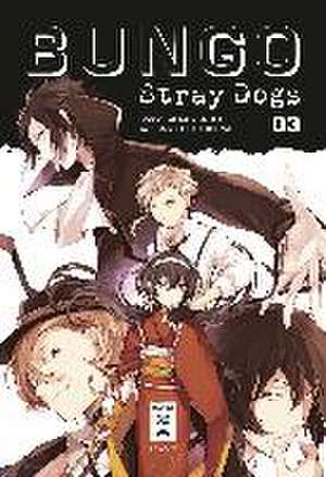 Bungo Stray Dogs 03 de Kafka Asagiri