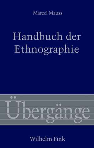 Handbuch der Ethnographie de Marcel Mauss