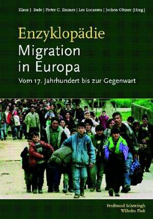 Enzyklopädie Migration in Europa de Klaus J. Bade