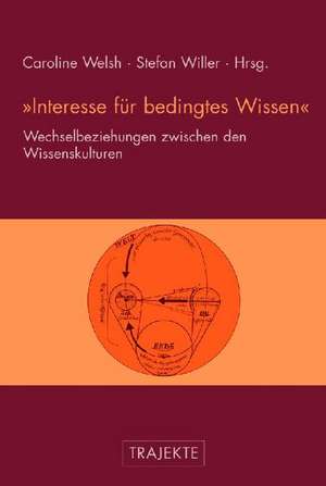 "Interesse für bedingtes Wissen" de Caroline Welsh