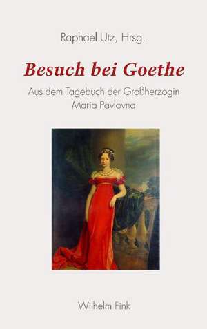 Besuch bei Goethe de Raphael Utz