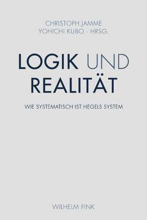 Logik und Realität de Christoph Jamme