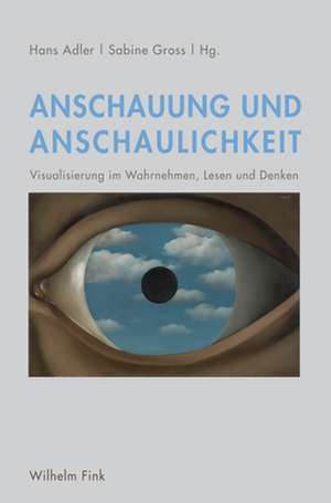 Anschauung und Anschaulichkeit de Hans Adler