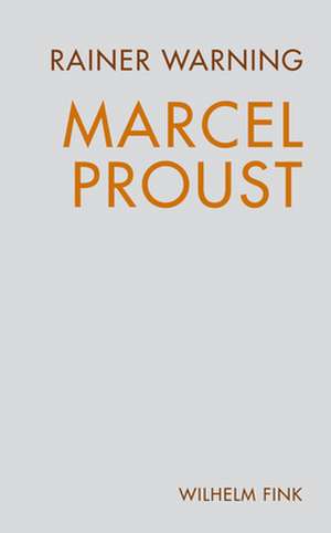 Marcel Proust de Rainer Warning