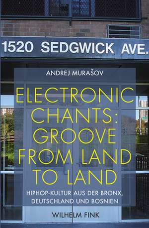 Electronic Chants: Groove from land to land de Andrej Murasov