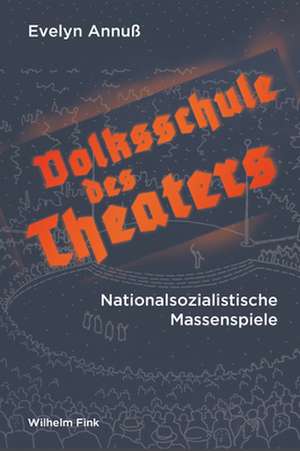 Volksschule des Theaters de Evelyn Annuß