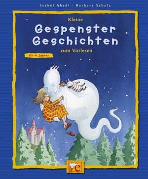 Kleine Gespenster-Geschichten zum Vorlesen de Barbara Scholz