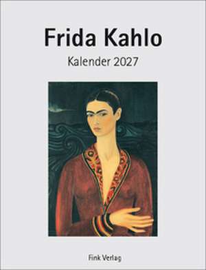 Frida Kahlo 2027 de Frida Kahlo