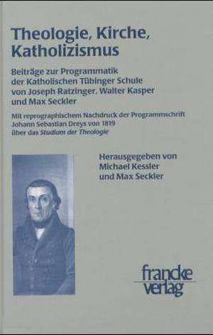 Theologie, Kirche, Katholizismus de Michael Kessler