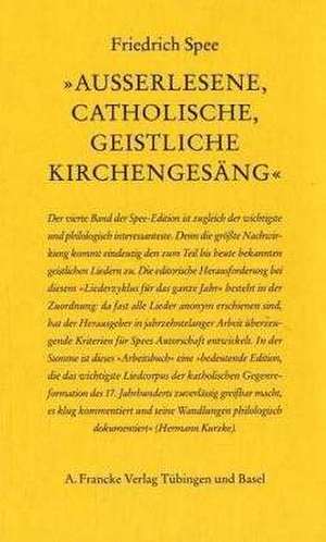 "Ausserlesene, Catholische, Geistliche Kirhcengesäng" de Friedrich Spee