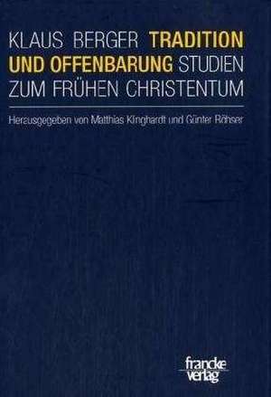 "Tradition und Offenbarung" de Klaus Berger