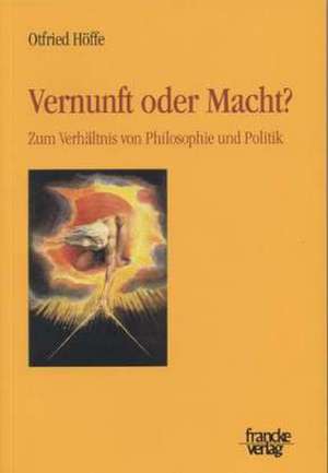 Vernunft oder Macht? de Otfried Höffe