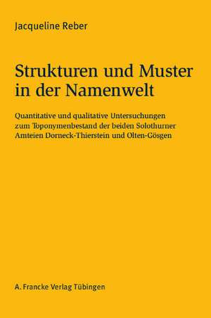 Strukturen und Muster in der Namenwelt de Jacqueline Reber