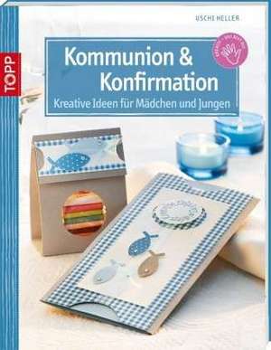 Kommunion & Konfirmation de Uschi Heller