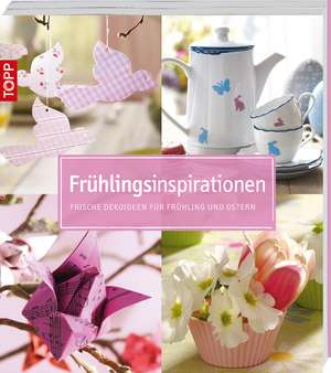 Frühlingsinspirationen