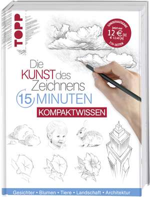 Die Kunst des Zeichnens 15 Minuten - Kompaktwissen de Frechverlag