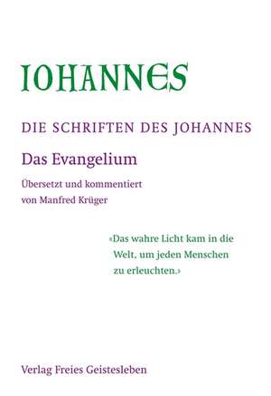 Die Schriften des Johannes 3 Bände de Manfred Krüger