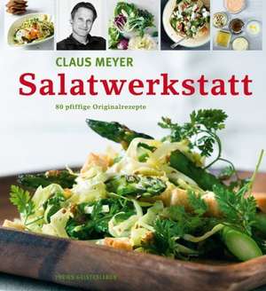 Salatwerkstatt de Claus Meyer