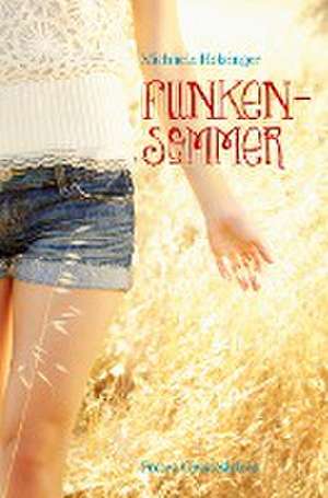 Funkensommer de Michaela Holzinger