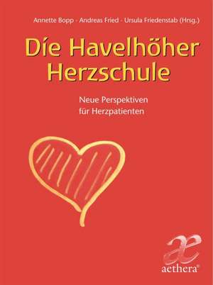 Die Havelhöher Herzschule de Andreas Fried