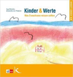 Kinder & Werte de Inge Michels