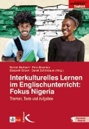 Interkulturelles Lernen im Englischunterricht: Fokus Nigeria de Roman Bartosch