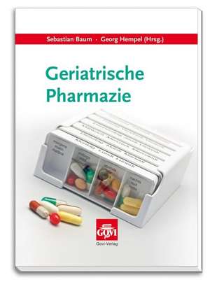 Geriatrische Pharmazie de Sebastian Baum