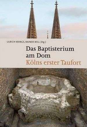 Das Baptisterium am Dom de Ulrich Krings