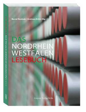 Das Nordrhein-Westfalen-Lesebuch de Bernd Rusinek