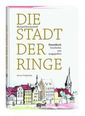 Die Stadt der Ringe de Michael Brockerhoff