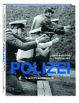 Polizei im Wandel de Frank Kawelovski