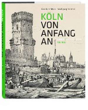 Köln von Anfang an de Reinhard Matz