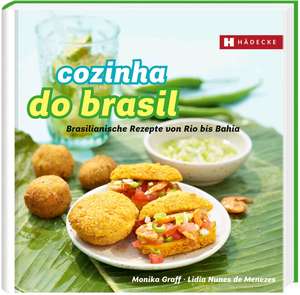 Cozinha do Brasil de Monika Graff