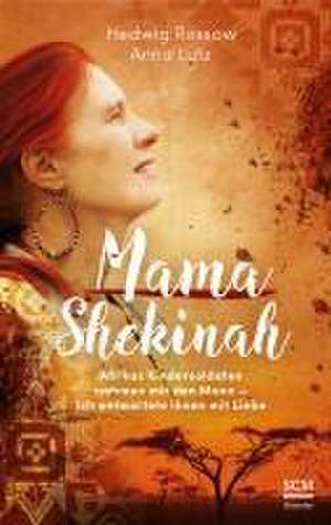 Mama Shekinah de Hedwig Rossow