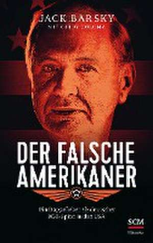 Der falsche Amerikaner de Jack Barsky