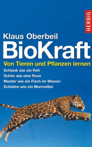 Bio-Kraft de Klaus Oberbeil