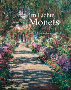 Im Lichte Monets de Agnes Husslein-Arco