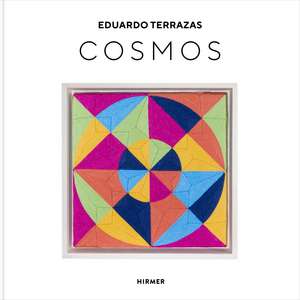 Eduardo Terrazas: Cosmos de Eduardo Terrazas