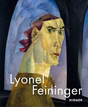 Lyonel Feininger de Ingrid Pfeiffer