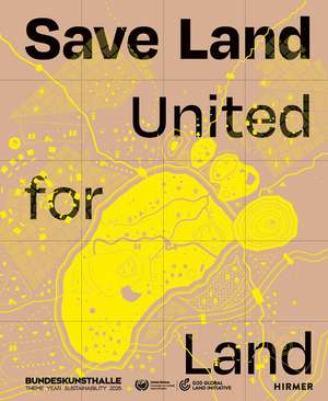 Save Land de Bundeskunsthalle Bonn