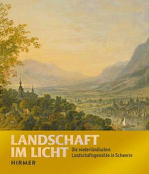 Landschaft im Licht de Gärten und Kunstsammlungen Mecklenburg-Vorpommern Staatliche Schlösser